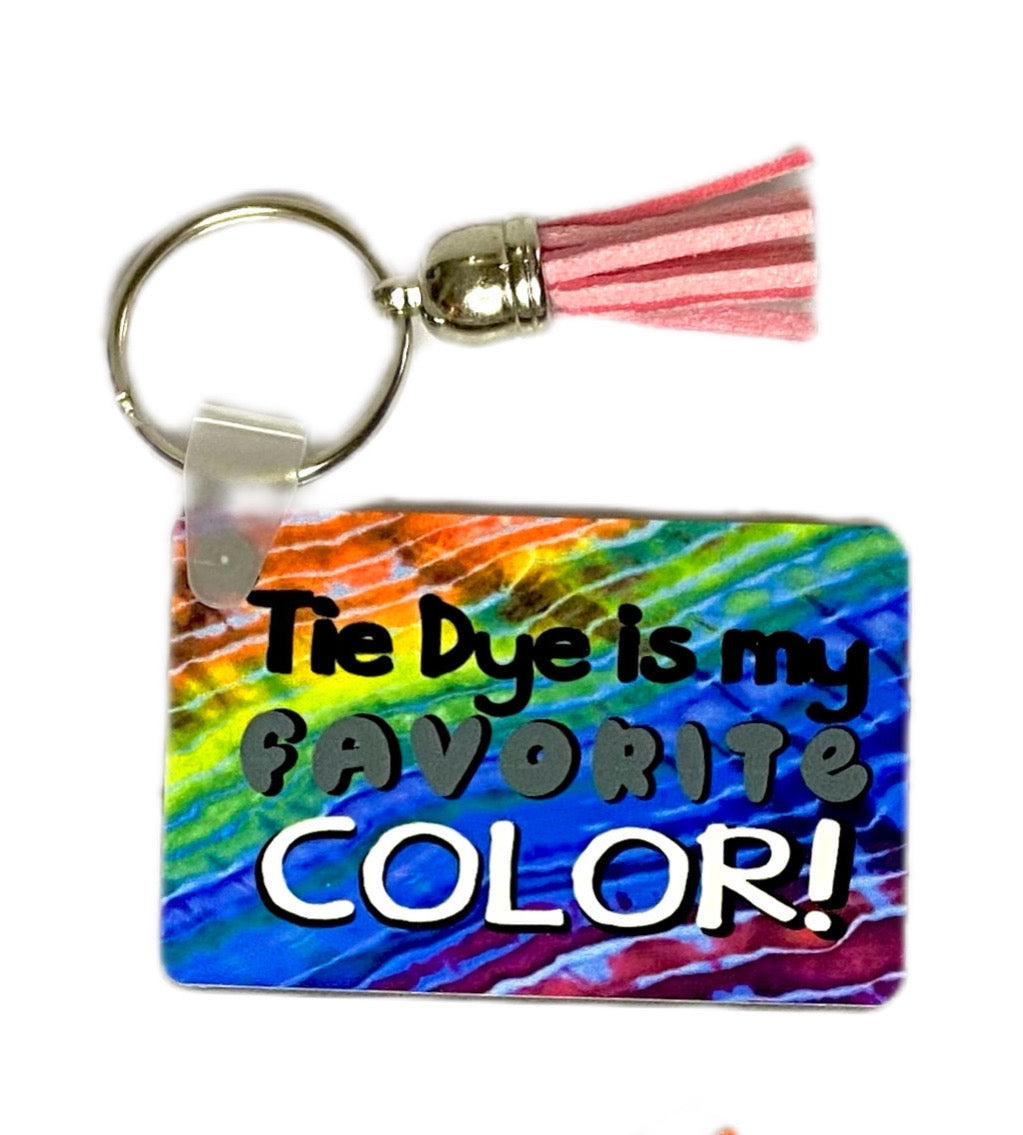 Tie Dye is my favorite color! keychains with Addy's designs - your choice